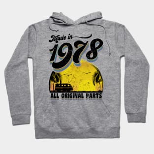 Made in 1978 All Original Parts Hoodie